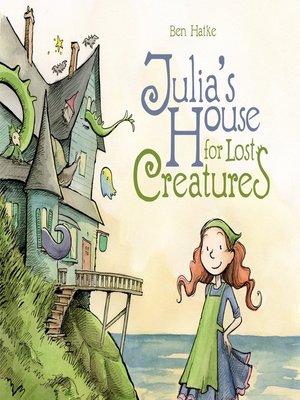 cover image of Julia's House for Lost Creatures